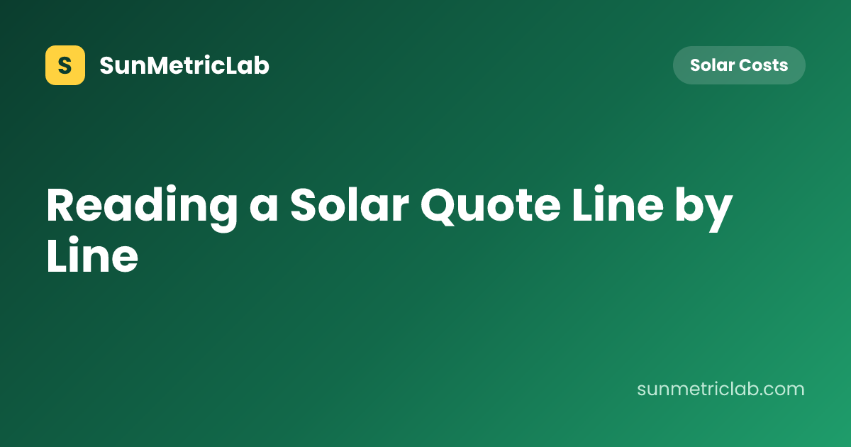 Reading a Solar Quote Line by Line